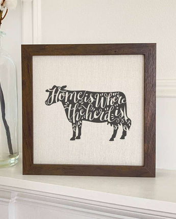 Home is Cow - Framed Sign