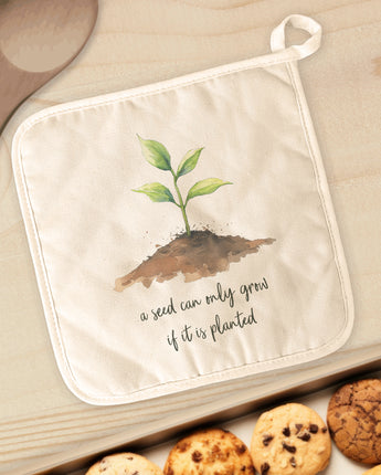 Seedling Quote - Cotton Pot Holder