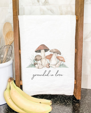 Grounded in Love (Mushrooms) - Cotton Tea Towel
