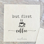 But First Coffee, Life Happens Coffee 2 pk - Swedish Dish Cloth