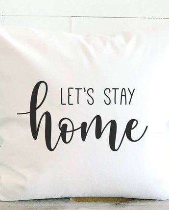 Let's Stay Home - Square Canvas Pillow