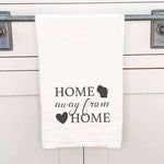 Home Away from Home w/ State - Cotton Tea Towel