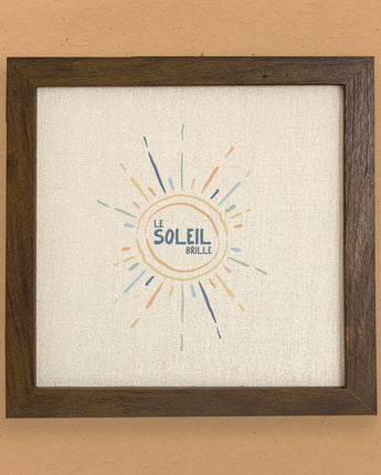 Le Soleil Brille (The Sun is Shining) - Framed Sign