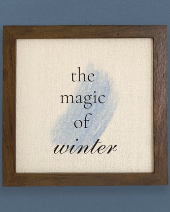 Magic of Winter - Framed Sign