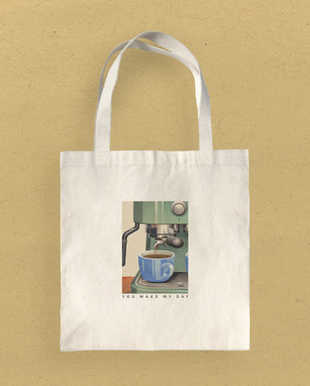 Espresso You Make My Day - Canvas Tote Bag