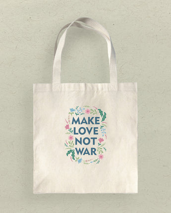 Make Love Not War - Canvas Tote Bag