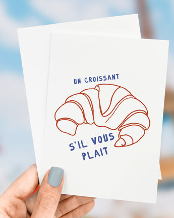 Un Croissant - Greeting Card