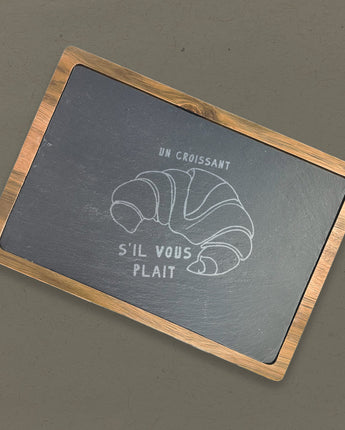 Un Croissant - Slate Serving Board