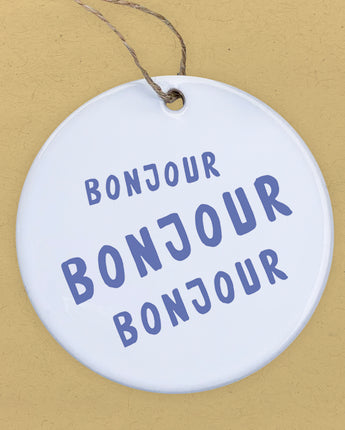 Bonjour Trois - Ornament