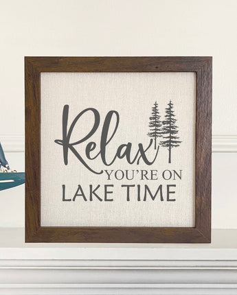 Relax You're on Lake Time (Trees) - Framed Sign