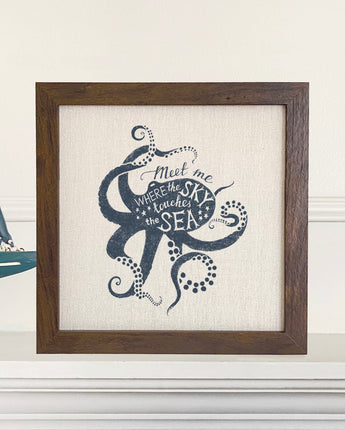 Meet Me (Octopus) - Framed Sign