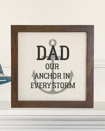 Anchor in Every Storm - Father's Day Framed Sign