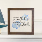 Snowflakes and Seashells - Framed Sign