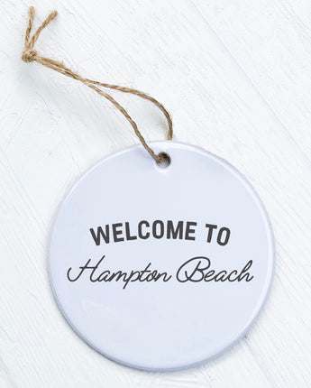 Welcome to Beach - Custom Ornament