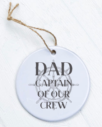 Captain of our Crew - Father's Day Ornament