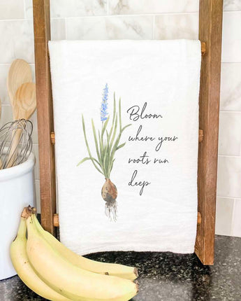 Bloom Where Your Roots - Cotton Tea Towel
