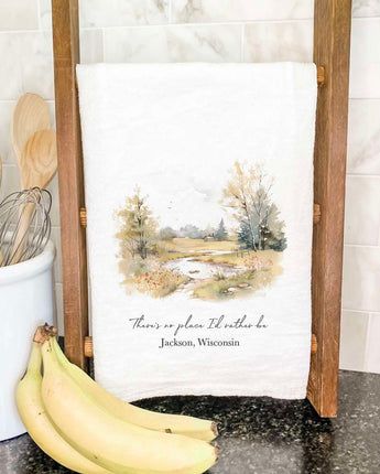 No Place I'd Rather Be - Custom Cotton Tea To