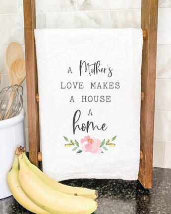 Mother's Love Home - Cotton Tea Towel
