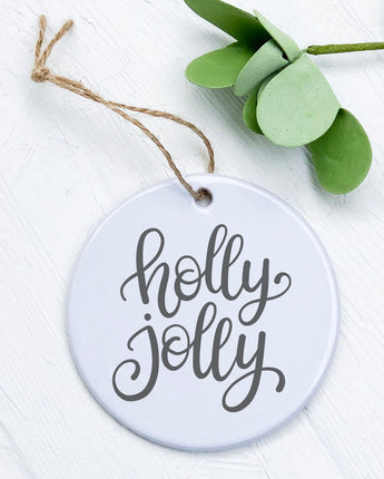 Holly Jolly - Ornament