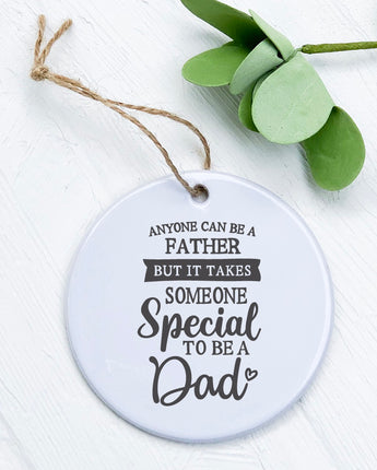 Someone Special Dad - Ornament