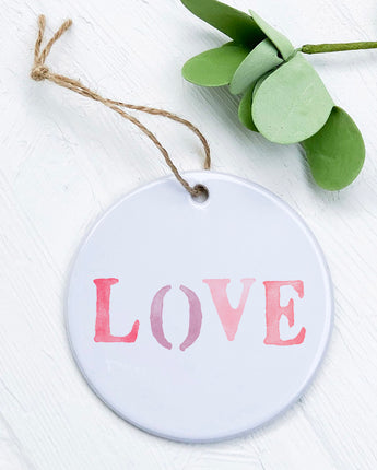 Love Stencil - Ornament