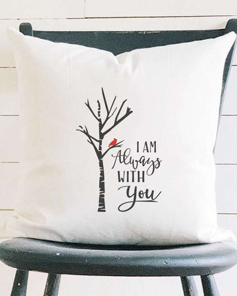 I am Always with You - Square Canvas Pillow
