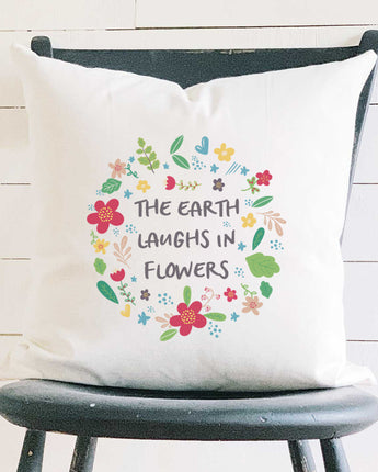 Earth Laughs in Flowers - Square Canvas Pillow