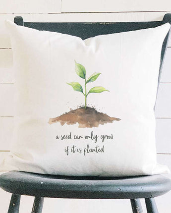 Seedling Quote - Square Canvas Pillow