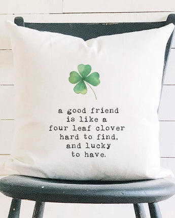 A Good Friend - St. Patrick's Day Square Canvas Pillow