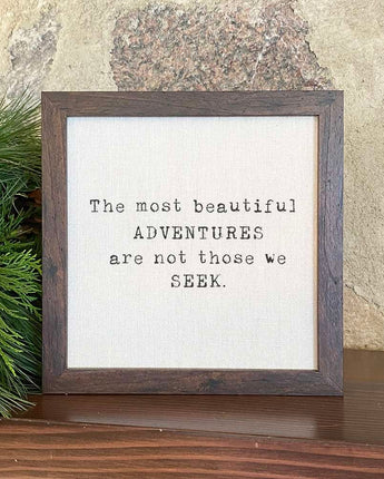 Beautiful Adventures (Quote) - Framed Sign