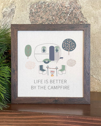 Life is Better Campfire - Framed Sign