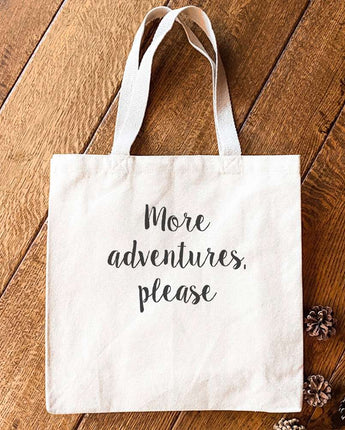 More Adventures Please - Canvas Tote Bag