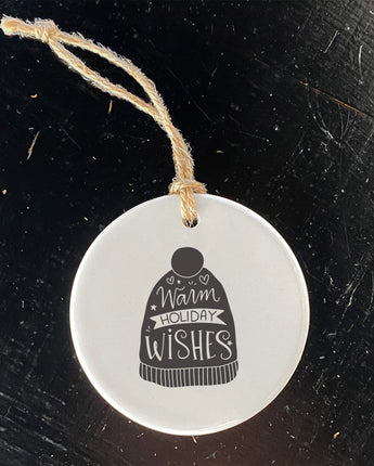 Warm Holiday Wishes - Ornament