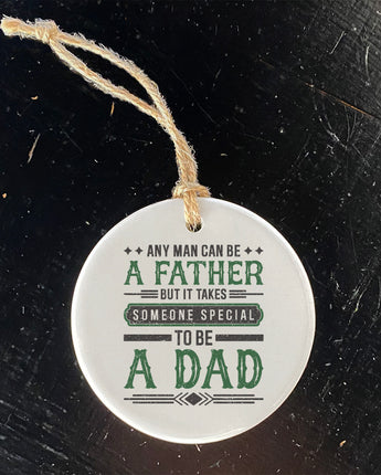 Someone Special Dad - Ornament