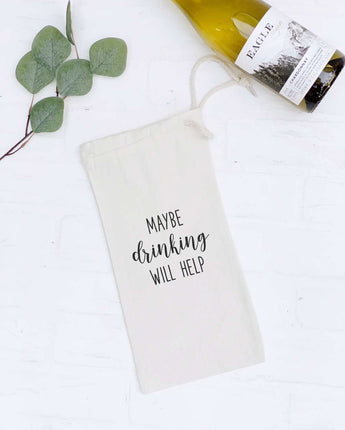 Maybe Drinking Will Help - Canvas Wine Bag