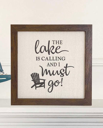 The Lake is Calling - Framed Sign